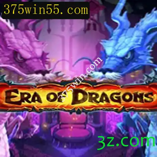 Explore o Fascinante Mundo de EraOfDragons e Ganhe com 375win.com